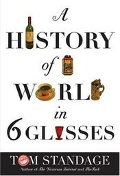 A History of the World in 6 Glasses cover